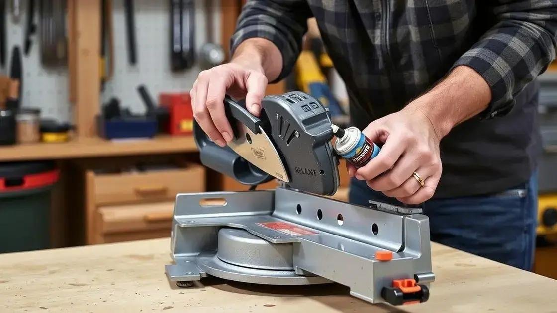Maintenance tips for your saw